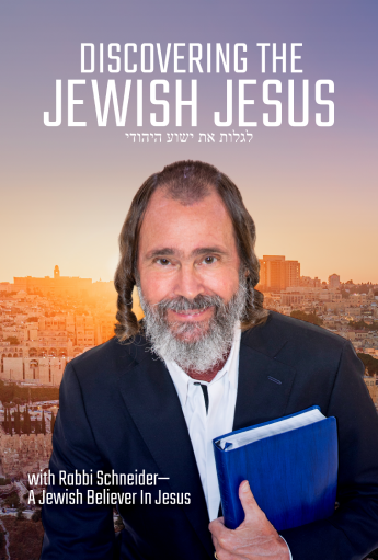 Discovering The Jewish Jesus